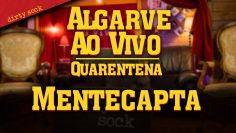 Algarve ao Vivo – Quarentena Style com Mentecapta