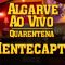 Algarve ao Vivo – Quarentena Style com Mentecapta