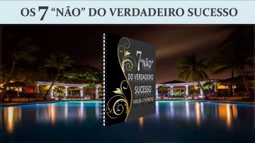 EBOOK / OS 7 NÃO DO VERDADEIRO SUCESSO